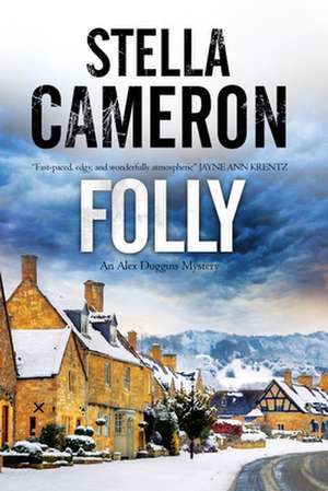 Folly de Stella Cameron