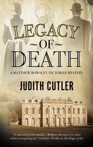 Legacy of Death de Judith (Author) Cutler