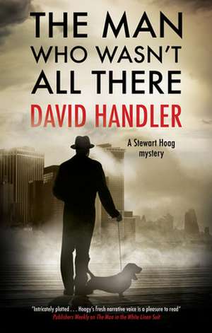 MAN WHO WASNT ALL THERE de DAVID HANDLER