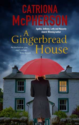 Gingerbread House de Catriona McPherson