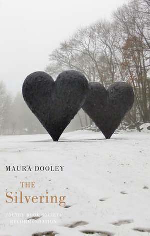 The Silvering de Maura Dooley