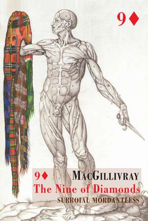 The Nine of Diamonds de Macgillivray