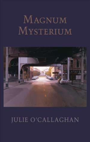 Magnum Mysterium de Julie O'Callaghan