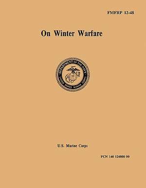 On Winter Warfare de George K. Swinzow