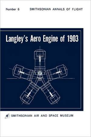 Langley's Aero Engine of 1903 de Smithsonian Air and Space Museum