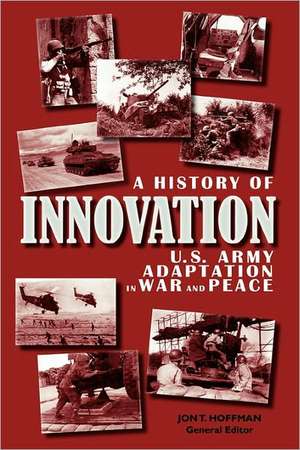 A History of Innovation de Center of Military History