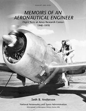 Memoirs of an Aeronautical Engineer de Seth B. Anderson