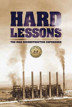 Hard Lessons de U. S. Department of State