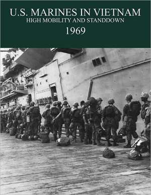 U.S. Marines in the Vietnam War de Charles R. Jr. Smith