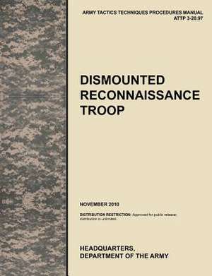 Dismounted Recconnaisance Troop de U. S. Army Training and Doctrine Command