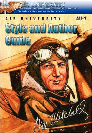 Air University Au-1 Style and Author Guide de Air University Staff