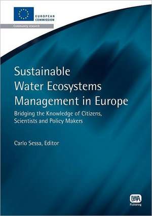 Sustainable Water Ecosystems Management in Europe de Carlo Sessa