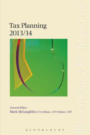 Tax Planning 2013/14 de Mark McLaughlin