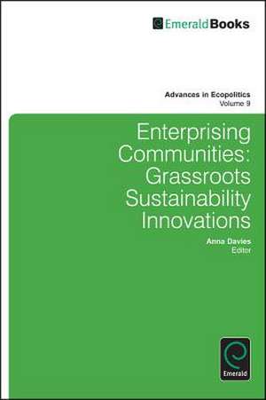 Enterprising Communities – Grassroots Sustainability Innovations de Anna Davies