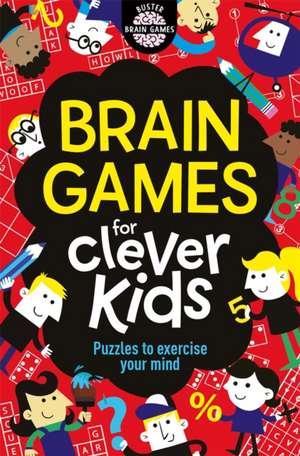 Brain Games for Clever Kids de Gareth Moore