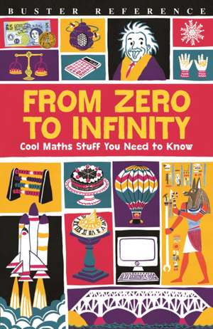 From Zero to Infinity de Mike Goldsmith