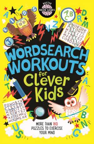 Moore, G: Wordsearch Workouts for Clever Kids de Chris Dickason