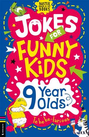 Leighton, J: Jokes for Funny Kids: 9 Year Olds de Jonny Leighton