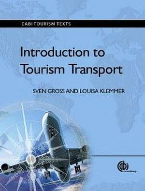 Introduction to Tourism Transport de Sven Gross