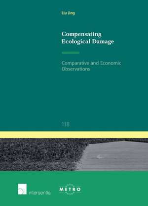 Compensating Ecological Damage de Jing Liu