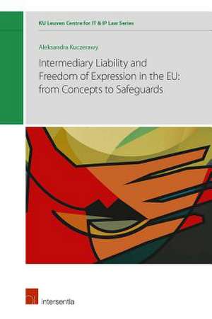 INTERMEDIARY LIABILITY FREEDOM EXPRESSH de Aleksandra Kuczerawy