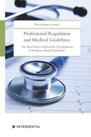 PROFESSIONAL SELF- REGULATION MEDICAP de Friso Johannes Jansen