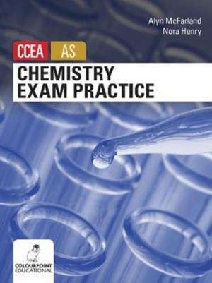 Chemistry Exam Practice for CCEA AS Level de Nora Henry