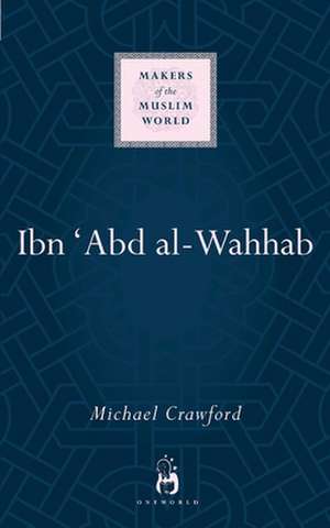 Ibn 'Abd al-Wahhab de Michael Crawford