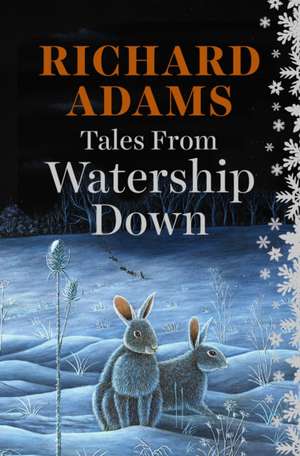 Tales from Watership Down de Richard Adams