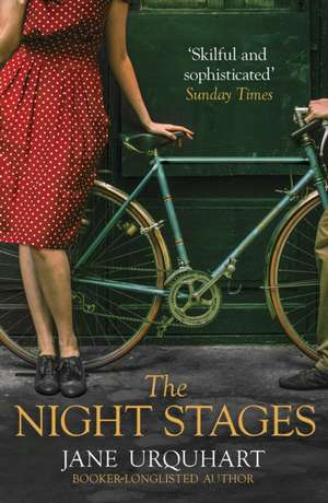 The Night Stages de Jane Urquhart