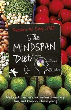 Estep, P: Mindspan Diet