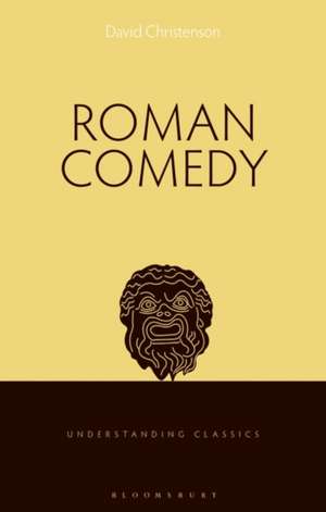 Roman Comedy de David M. Christenson