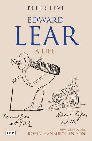 Edward Lear: A Life de Peter Levi