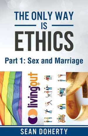 The Only Way Is Ethics - Part 1 de Martin Robson