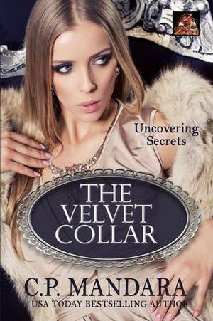 The Velvet Collar de C P Mandara