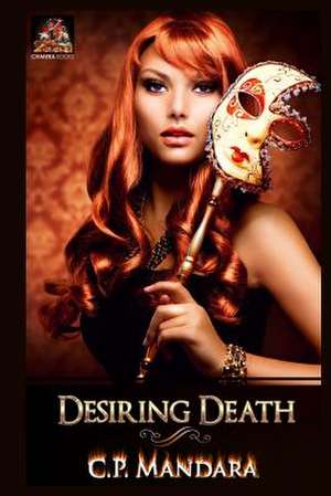 Desiring Death de C. P. Mandara