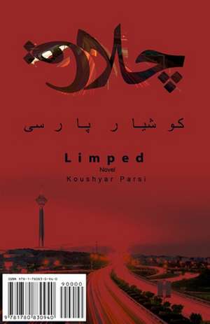 Limped: Cholagh de Koushyar Parsi