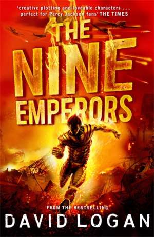 The Nine Emperors de David Logan