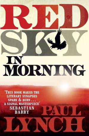 Red Sky in Morning de Paul Lynch