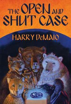 The Open and Shut Case de Harry Demaio