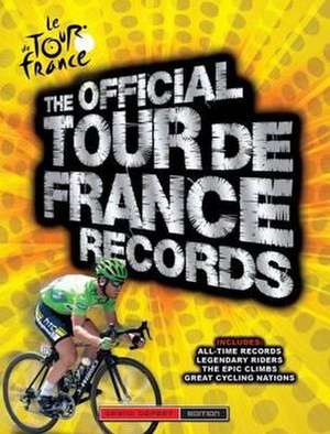 Tour De France Records de Chris Sidwell