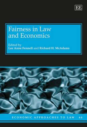 Fairness in Law and Economics de Lee Anne Fennell