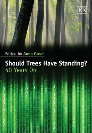 Should Trees Have Standing? – 40 Years On de Anna Grear