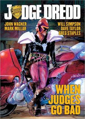 When Judges Go Bad de John Wagner