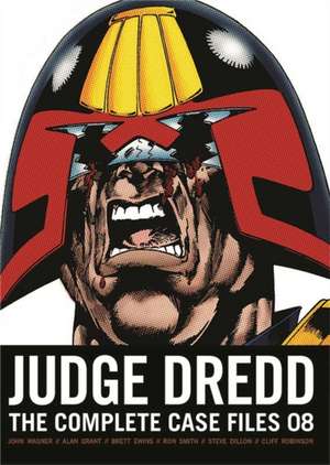 Judge Dredd: The Complete Case Files 08 de John Wagner