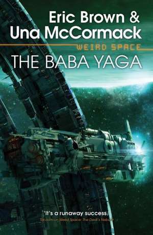 Weird Space: The Baba Yaga de Una McCormack