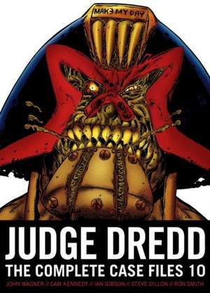 Judge Dredd: The Complete Case Files 10 de John Wagner