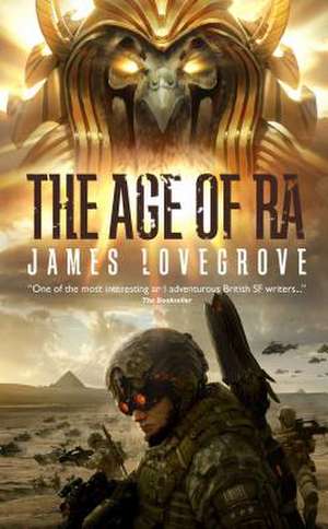 The Age of Ra de James Lovegrove