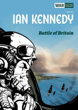 Battle of Britain: War Picture Library de Ian Kennedy