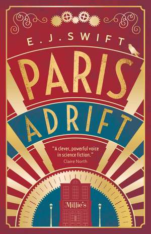 Paris Adrift de E. J. Swift